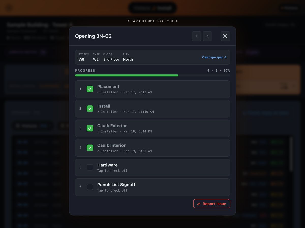 An opening's six install stages, four checked off with who and when